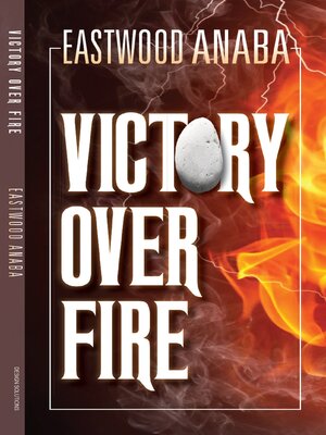 cover image of Victory Over Fire